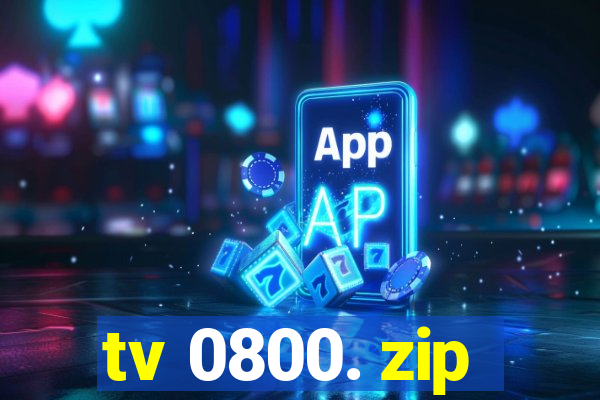 tv 0800. zip